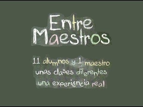 Entre Maestros 1 Entre Maestros 1
