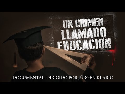 Un crimen llamado educación 1 Un crimen llamado educación